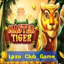 Lpzo Club Game Bài Lá