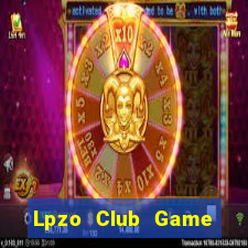 Lpzo Club Game Bài Lá