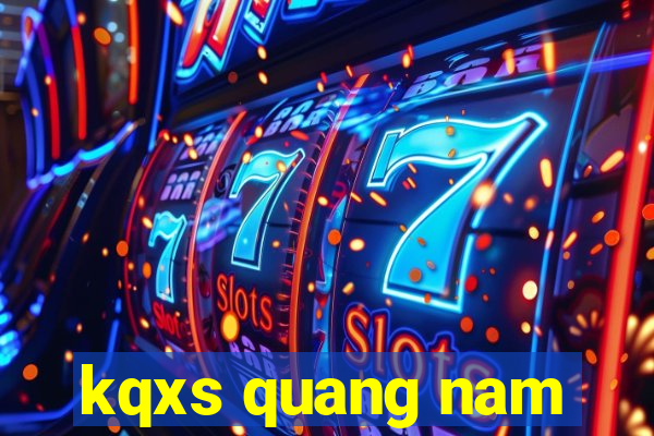 kqxs quang nam