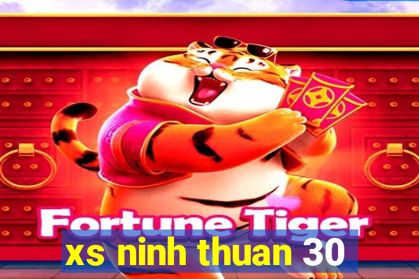 xs ninh thuan 30