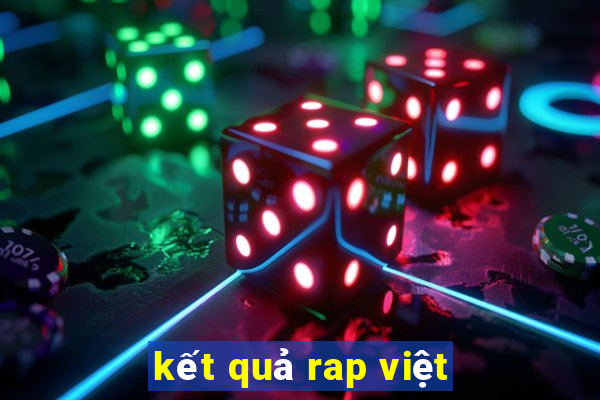 kết quả rap việt