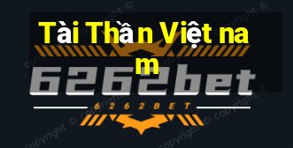 Tài Thần Việt nam