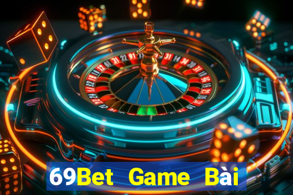 69Bet Game Bài Tứ Sắc