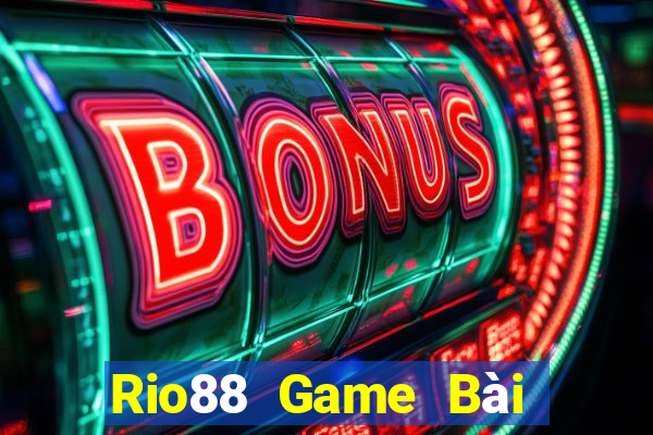 Rio88 Game Bài Đổi Thưởng Uy Tín Bet20