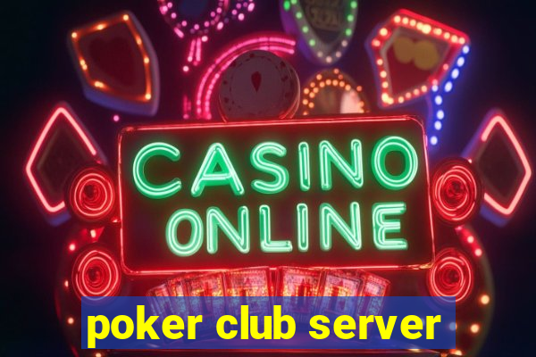 poker club server