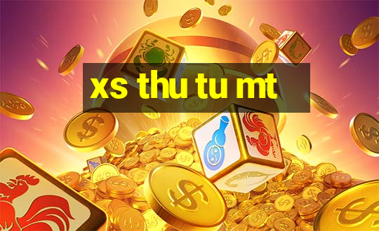 xs thu tu mt