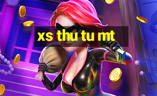 xs thu tu mt