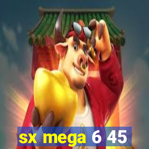 sx mega 6 45