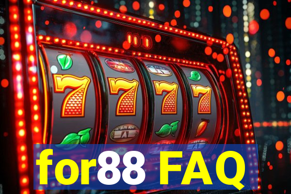 for88 FAQ