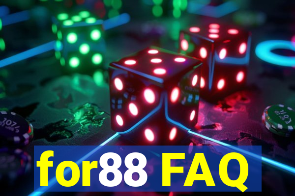 for88 FAQ