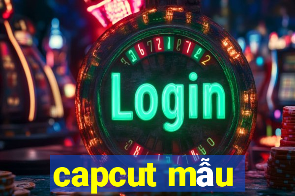 capcut mẫu