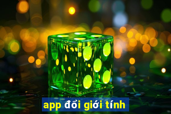 app đổi giới tính