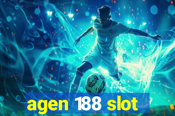 agen 188 slot