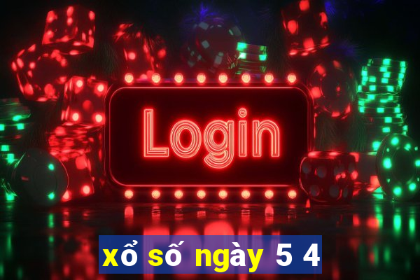 xổ số ngày 5 4