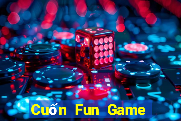 Cuốn Fun Game Bài Dubai