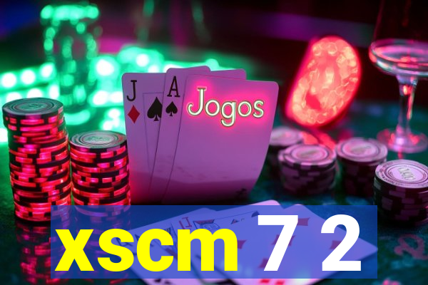 xscm 7 2