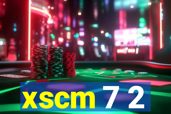 xscm 7 2