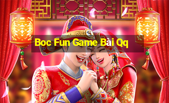 Boc Fun Game Bài Qq