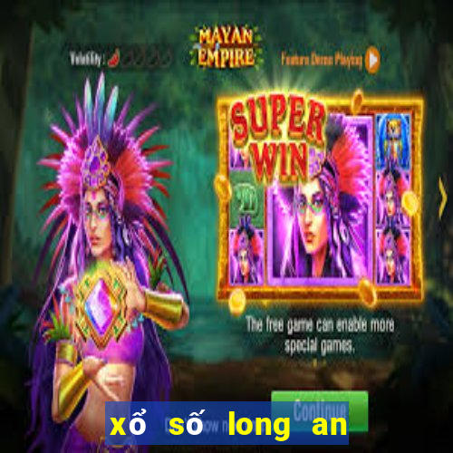 xổ số long an ngày 27 tháng 8