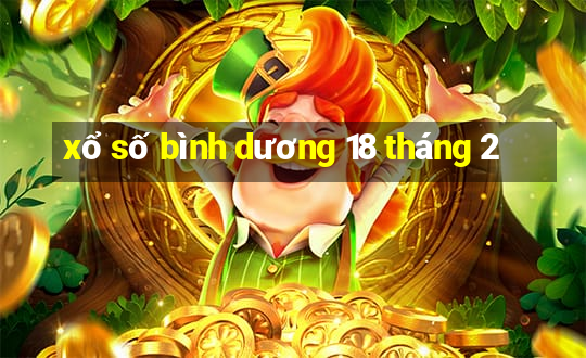 xổ số bình dương 18 tháng 2