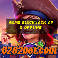 game blackjack apk offline