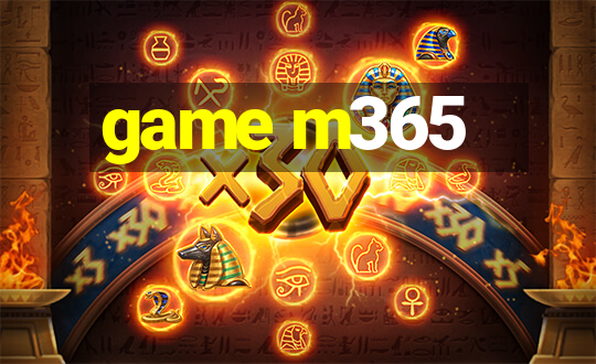 game m365