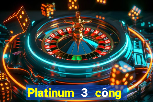 Platinum 3 công Fun88 tải về