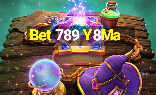 Bet 789 Y8Ma