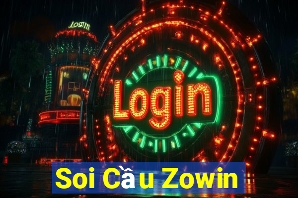 Soi Cầu Zowin