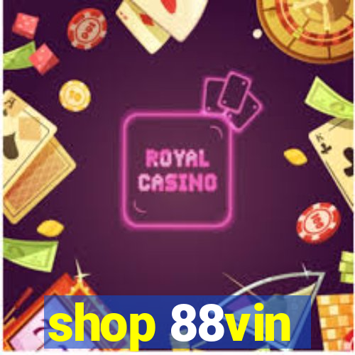 shop 88vin