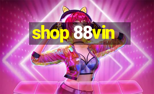 shop 88vin