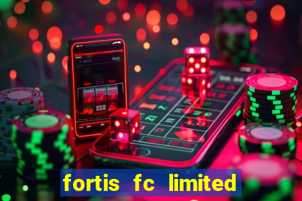 fortis fc limited wari club