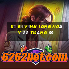 xổ số vĩnh long ngày 22 tháng 09