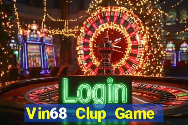 Vin68 Clup Game Bài 789