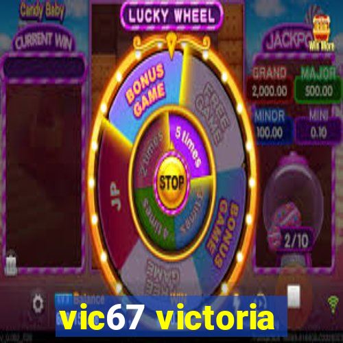 vic67 victoria