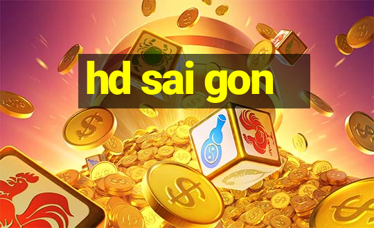 hd sai gon