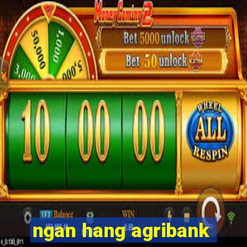 ngan hang agribank