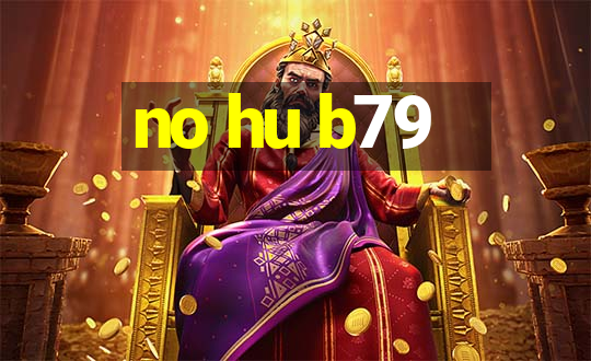 no hu b79