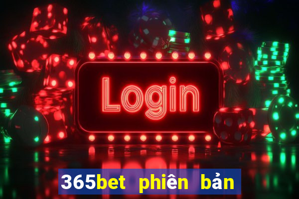 365bet phiên bản châu Á wed