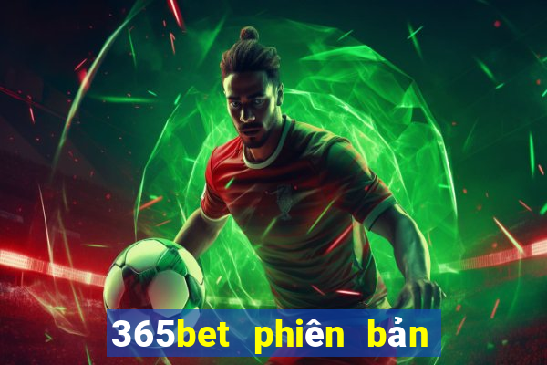 365bet phiên bản châu Á wed