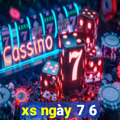 xs ngày 7 6