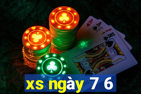 xs ngày 7 6