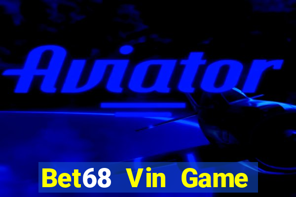 Bet68 Vin Game Bài 3 Cây