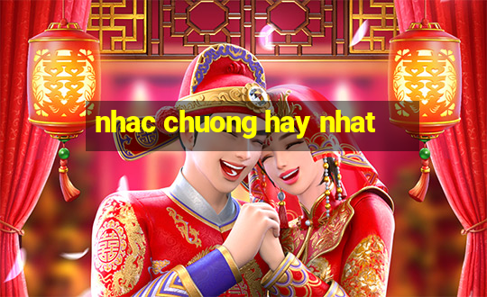 nhac chuong hay nhat