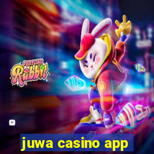 juwa casino app