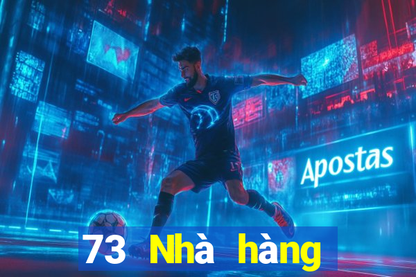 73 Nhà hàng mạt chược