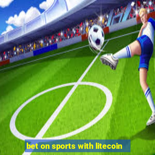 bet on sports with litecoin