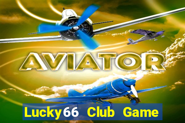 Lucky66 Club Game Bài Sunwin