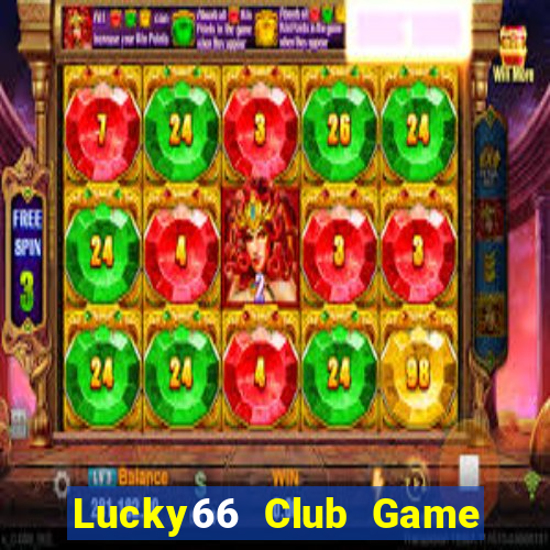 Lucky66 Club Game Bài Sunwin