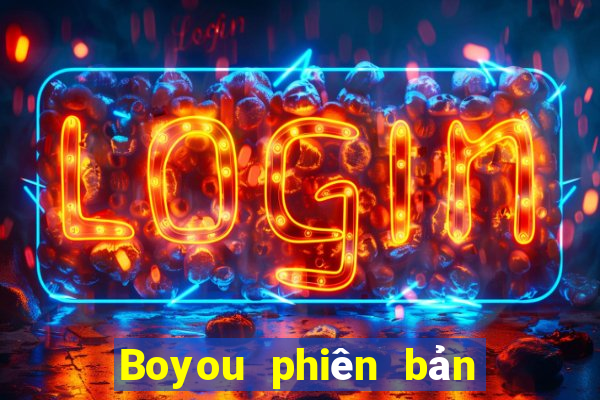 Boyou phiên bản mới nhất